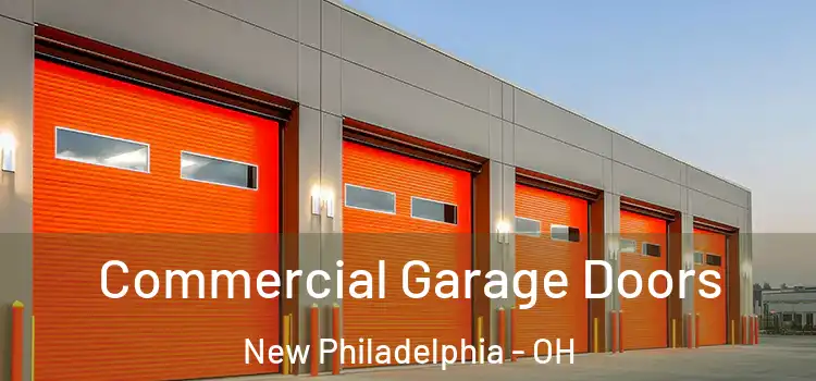  Commercial Garage Doors New Philadelphia - OH