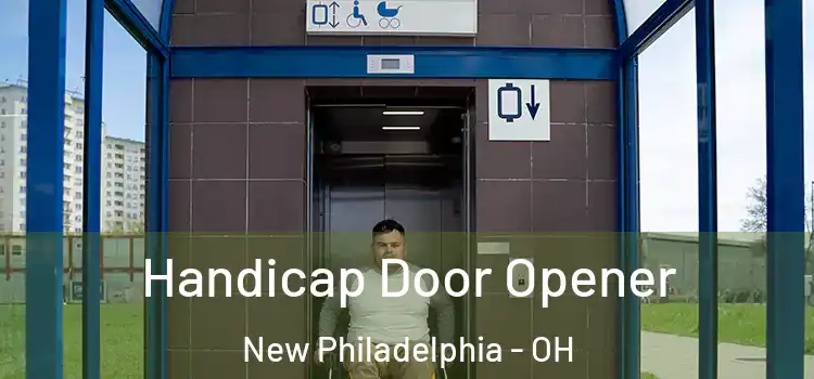  Handicap Door Opener New Philadelphia - OH